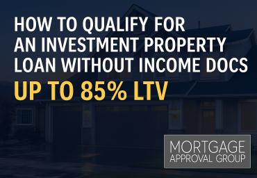 How to Qualify for an Investment Property Loan Without Income Docs