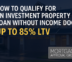 How to Qualify for an Investment Property Loan Without Income Docs